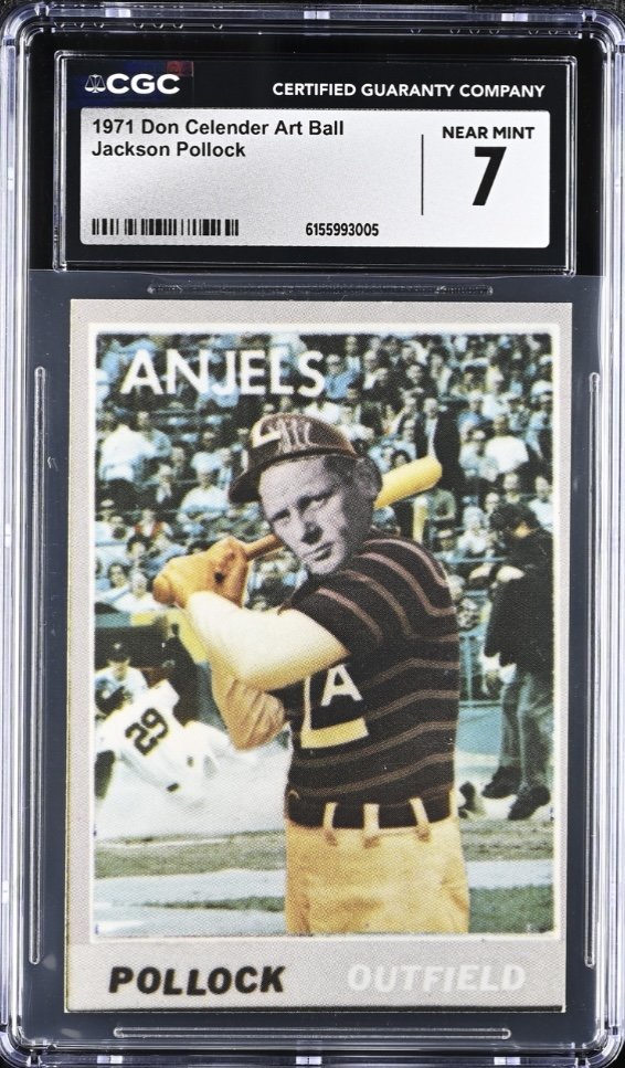 Jackson Pollock 1971 Artball card graded CGC Near Mint 7: Pollock batting for the "Anjels," "POLLOCK OUTFIELD" at the bottom.