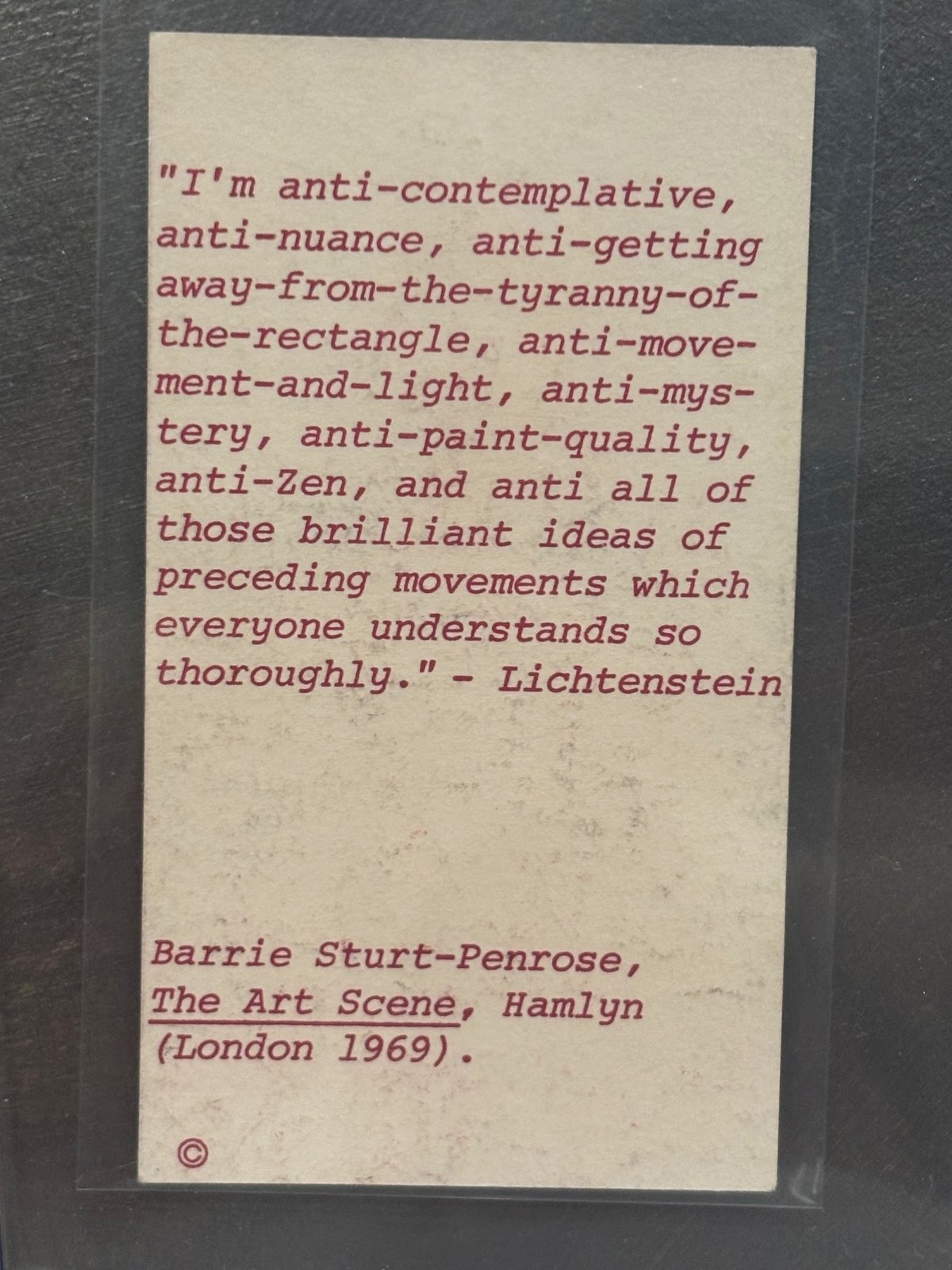 Back of the Lichtenstein card: his typed "I'm anti-contemplative…" quotation, credited to Barrie Sturt-Penrose, The Art Scene, Hamlyn, London 1969.